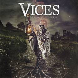 Vices (AUS) : I Am Wretched Vices (AUS) : I Am Wretched
